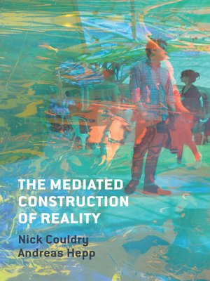 The Mediated Construction of Reality - ebook